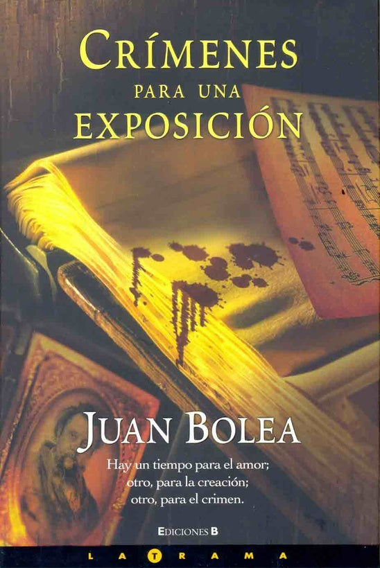 Crimenes Para Una Exposicion (Spanish Edition) | Juan Bolea