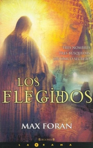 ELEGIDOS, LOS | MAX FORAN