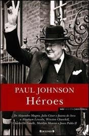 Heroes  | Paul Johnson