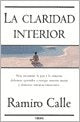Claridad Interior, La | CALLE RAMIRO