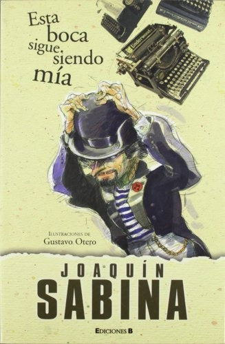 ESTA BOCA SIGUE SIENDO MIA.. | SABINA JOAQUIN