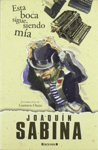 ESTA BOCA SIGUE SIENDO MIA.. | SABINA JOAQUIN