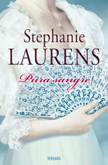 PURA SANGRE | STEPHANIE LAURENS