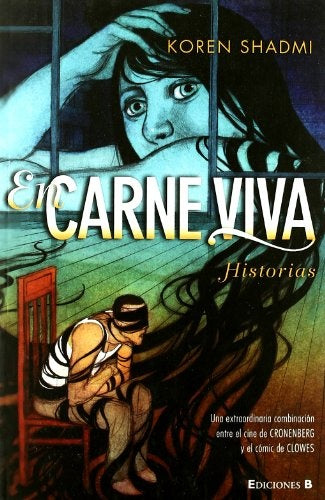 EN CARNE VIVA HISTORIAS | KOREN SHADMI
