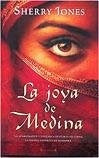 JOYA DE MEDINA, LA  | JONES SHERRY