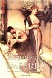 MUJERES DEL IMPERIO | FRANCESCHINI J.P.