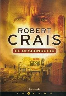 DESCONOCIDO, EL (Spanish Edition) | CRAIS ROBERT