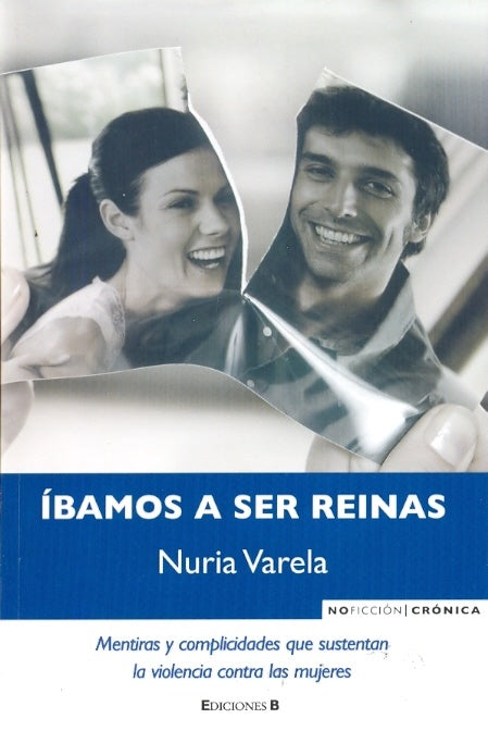 Ibamos e ser reinas | Nuria Varela