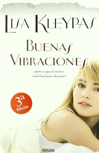 Buenas Vibraciones  | Lisa Kleypas
