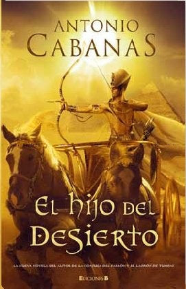 El hijo del desierto | Antonio Cabanas