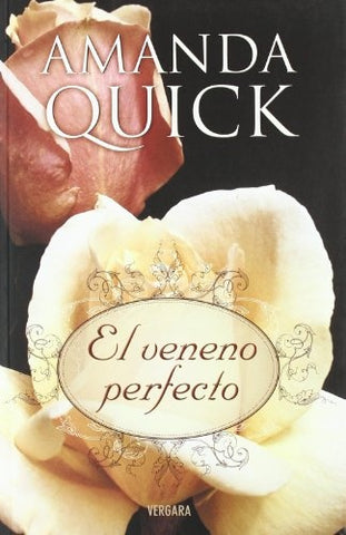 El veneno perfecto | Amanda Quick