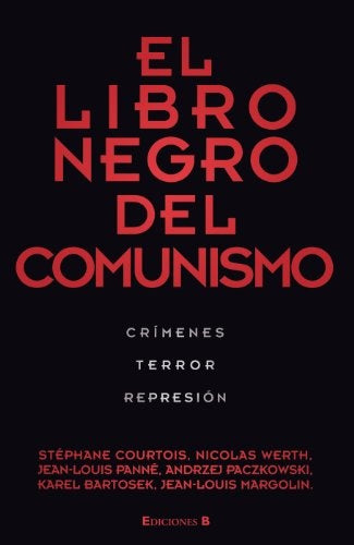 El libro negro del comunismo | Stéphane Courtois