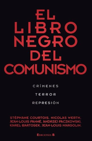 El libro negro del comunismo | Stéphane Courtois