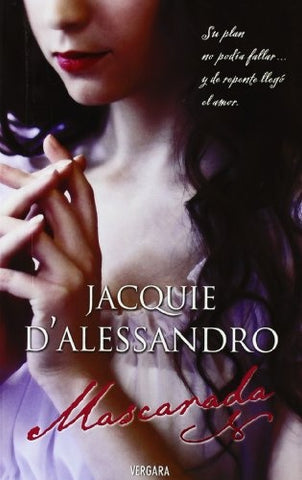 MASCARADA | JACQUIE D´ALESSANDRO