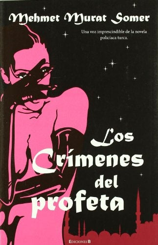 Los Crímenes del profeta | Mehmet Murat Somer
