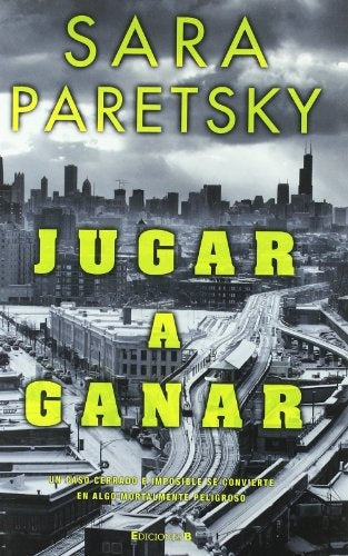Jugar a Ganar | Sara Paretsky
