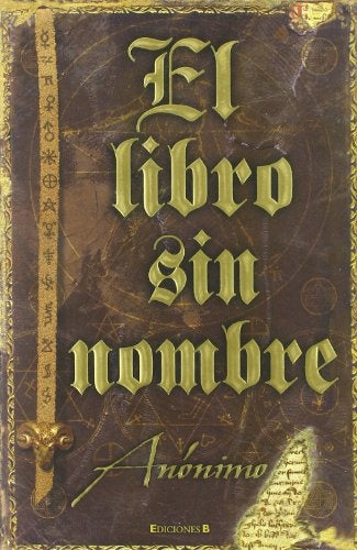 EL LIBROS SIN NOMBRE.. | Anónimo