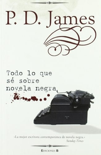 Todo lo que se sabe novela negra