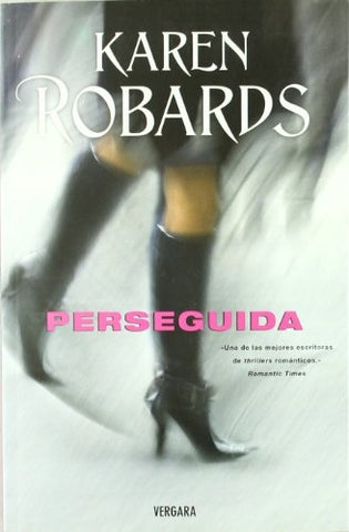 PERSEGUIDA | Karen Robards