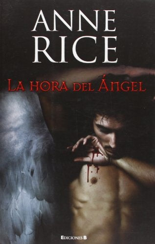 LA HORA DEL ANGEL  | Anne Rice