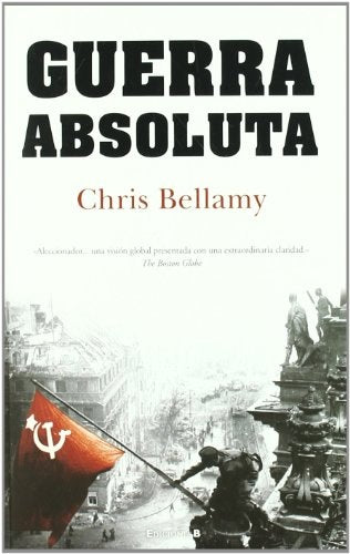 GUERRA ABSOLUTA  | CHRIS BELLAMY