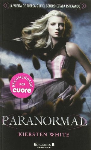 Paranormal  | Kiersten White