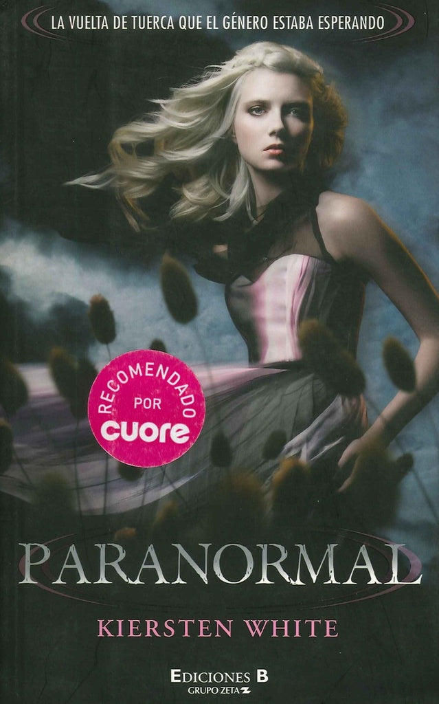 Paranormal  | Kiersten White