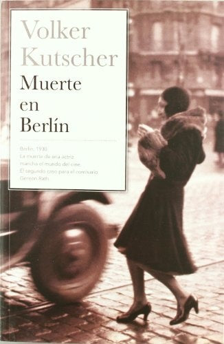 Muerte en Berlín* | Volker  Kutscher