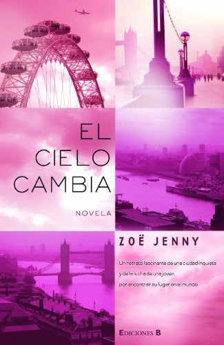 EL CIELO CAMBIA | Zoe  Jenny