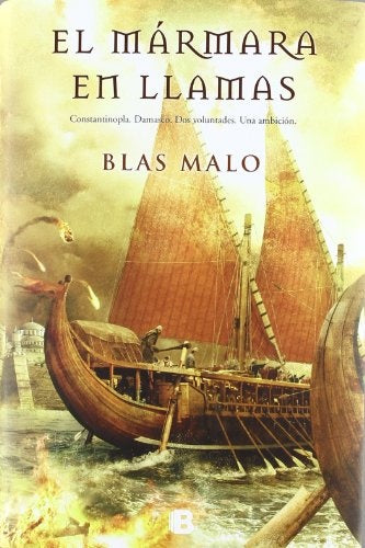 El mármara en llamas | Blas  Malo