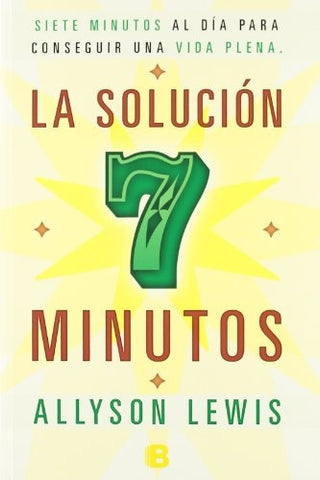La solución 7 minutos | Allyson Lewis