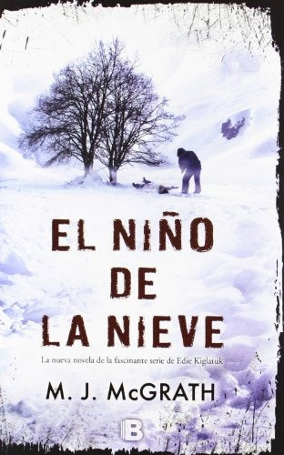 EL NIÑO DE LA NIEVE | M. J Mc Grath