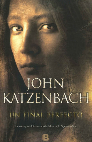 UN FINAL PERFECTO .. | John Katzenbach