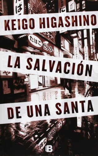La salvación de una santa* | Keigo Higashino