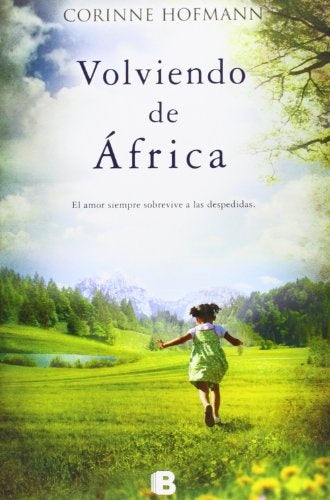 Volviendo de Africa | Corinne Hofmann