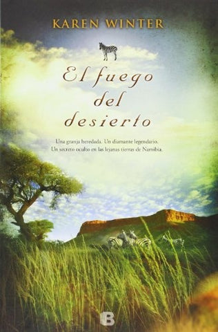 EL FUEGO DEL DESIERTO  | Karen  Winter