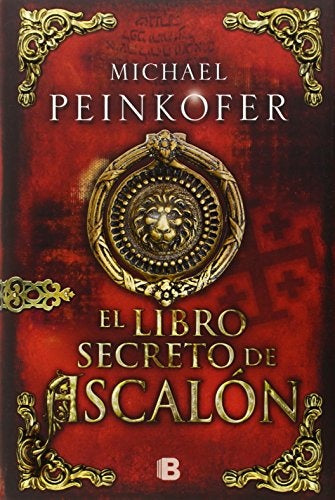 El libro secreto de Ascalon | Michael Peinkofer