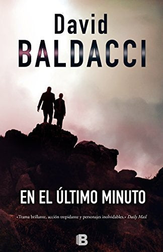 En el último minuto | David Baldacci