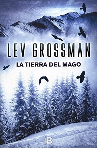 la tierra del mago* | Lev Grossman