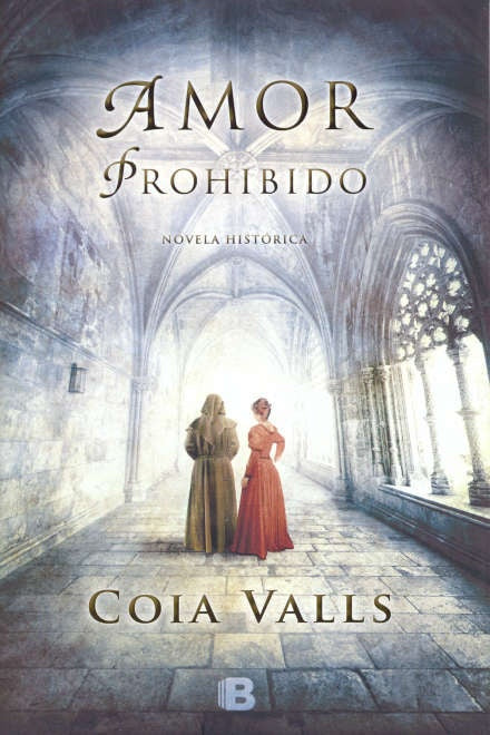 AMOR PROHIBIDO * | Coia valls