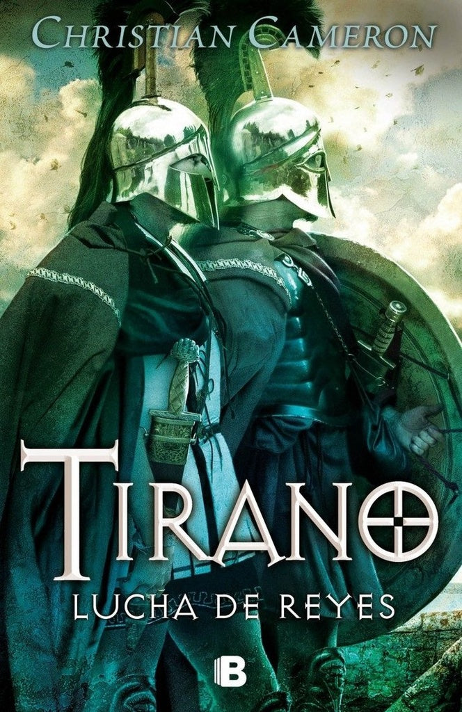 Tirano Lucha de reyes | CHRISTIAN CAMERON