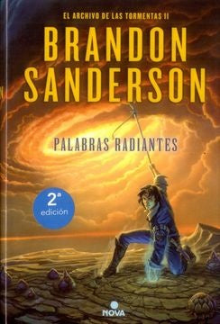 PALABRAS RADIANTES (SAGA EL ARCHIVO DE LAS TORMENTAS 2) *. | BRANDON SANDERSON