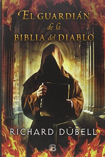 El guardían de la Biblia del Diablo * | Richard  Dubell