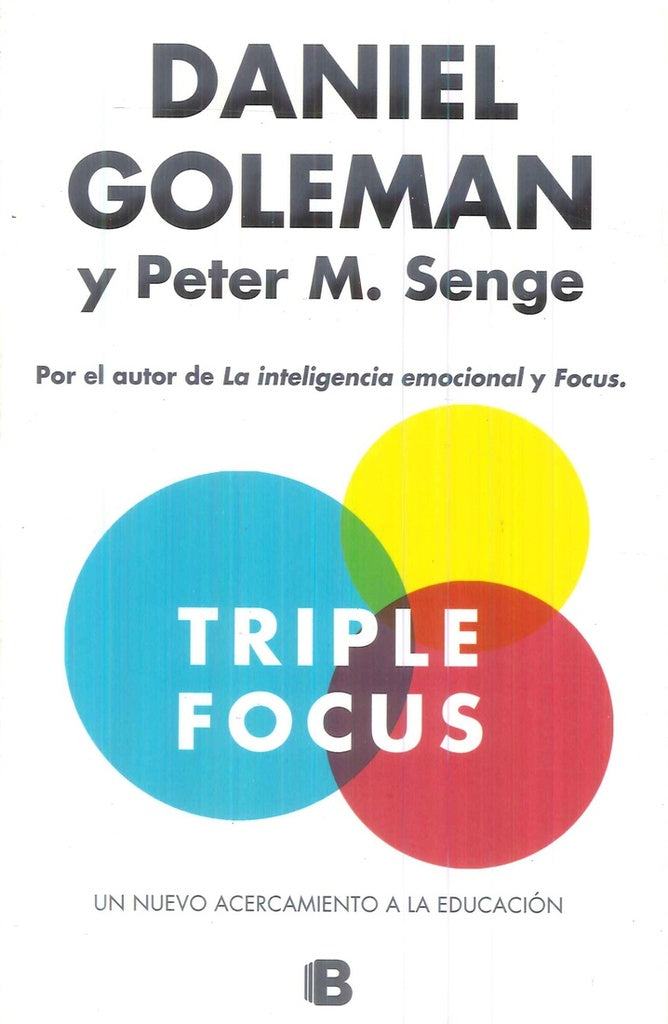 TRIPLE FOCUS | Daniel Goleman