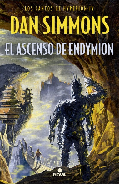 Los cantos de hyperion lV. El ascenso de Endymion | Dan Simmons