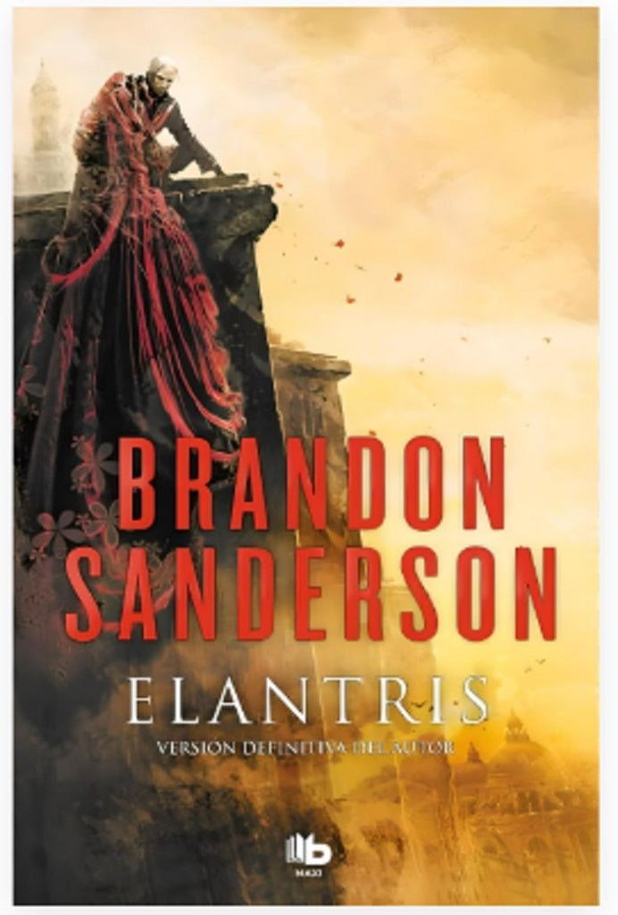 Elantris* | BRANDON SANDERSON