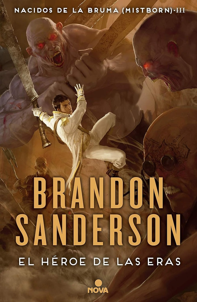 EL HÉROE DE LAS ERAS*.. | BRANDON SANDERSON