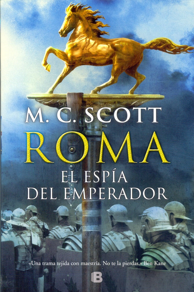 Roma El espía del emperador | M. C  Scott