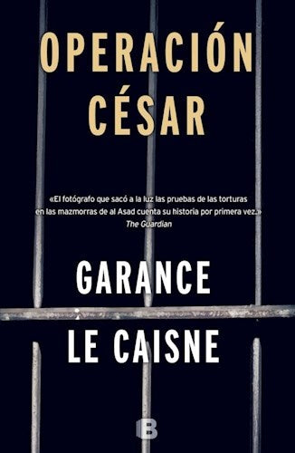 Operación César | Garance  Le caisne
