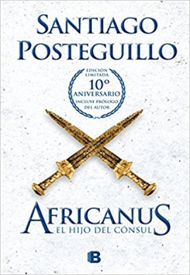 Africanus - el hijo del consul  | Santiago Posteguillo